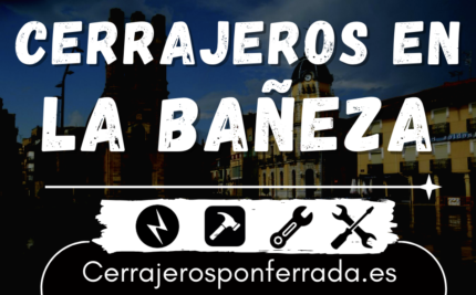 cerrajeros la bañeza